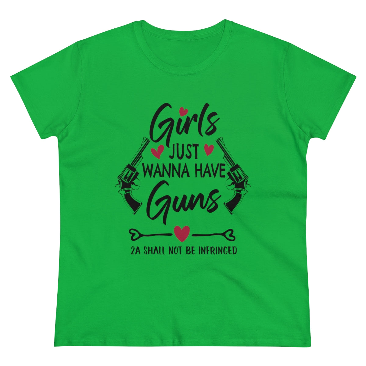 Girls Just Wanna Have Guns | Women's Tee - Rise of The New Media
