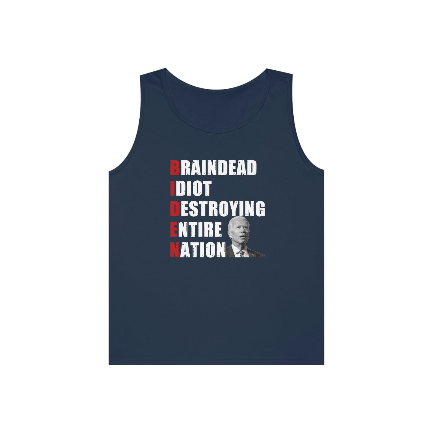 Braindead Idiot Destroying Entire Nation | Men's Heavy Cotton Tank Top
