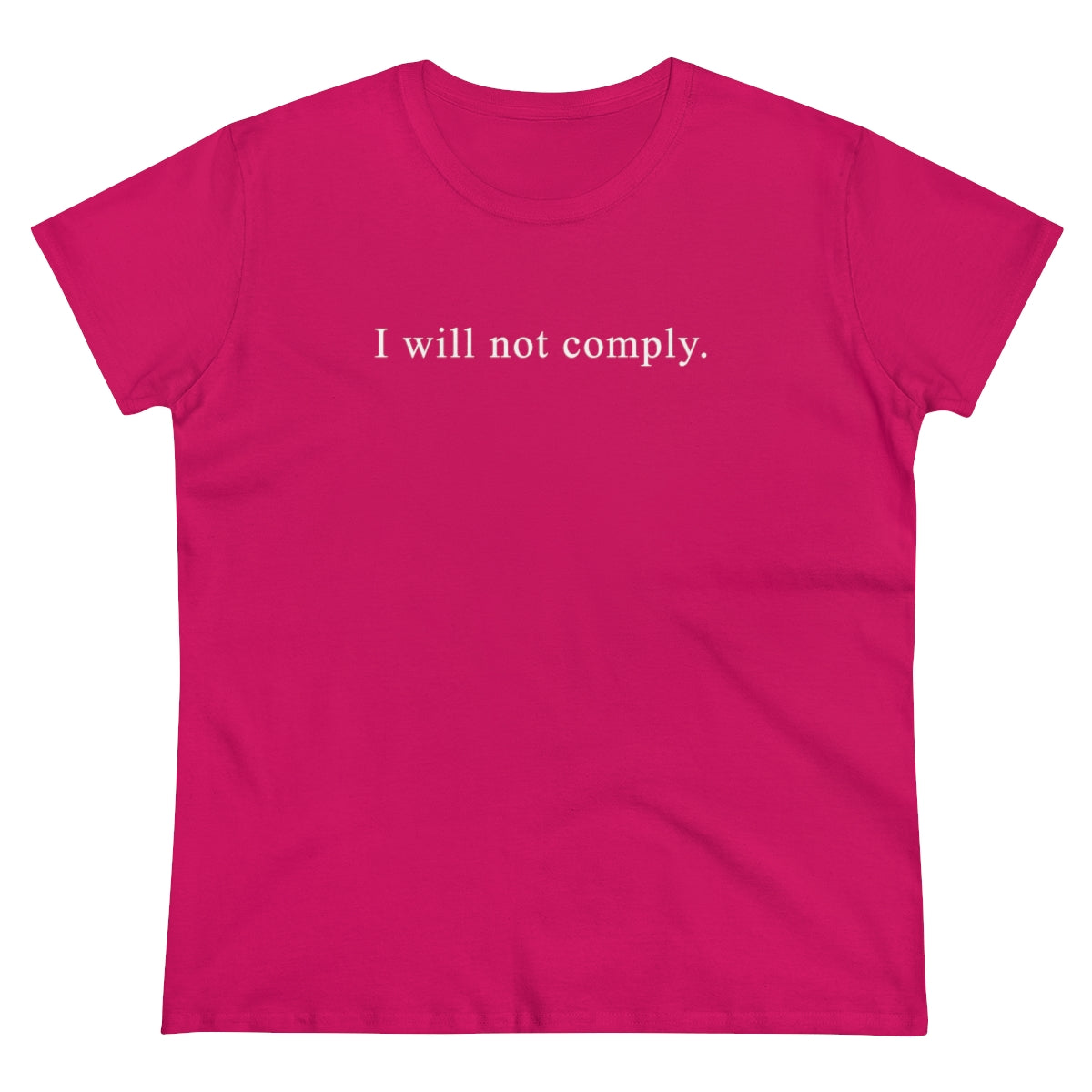 I Will Not Comply | Women's Tee - Rise of The New Media