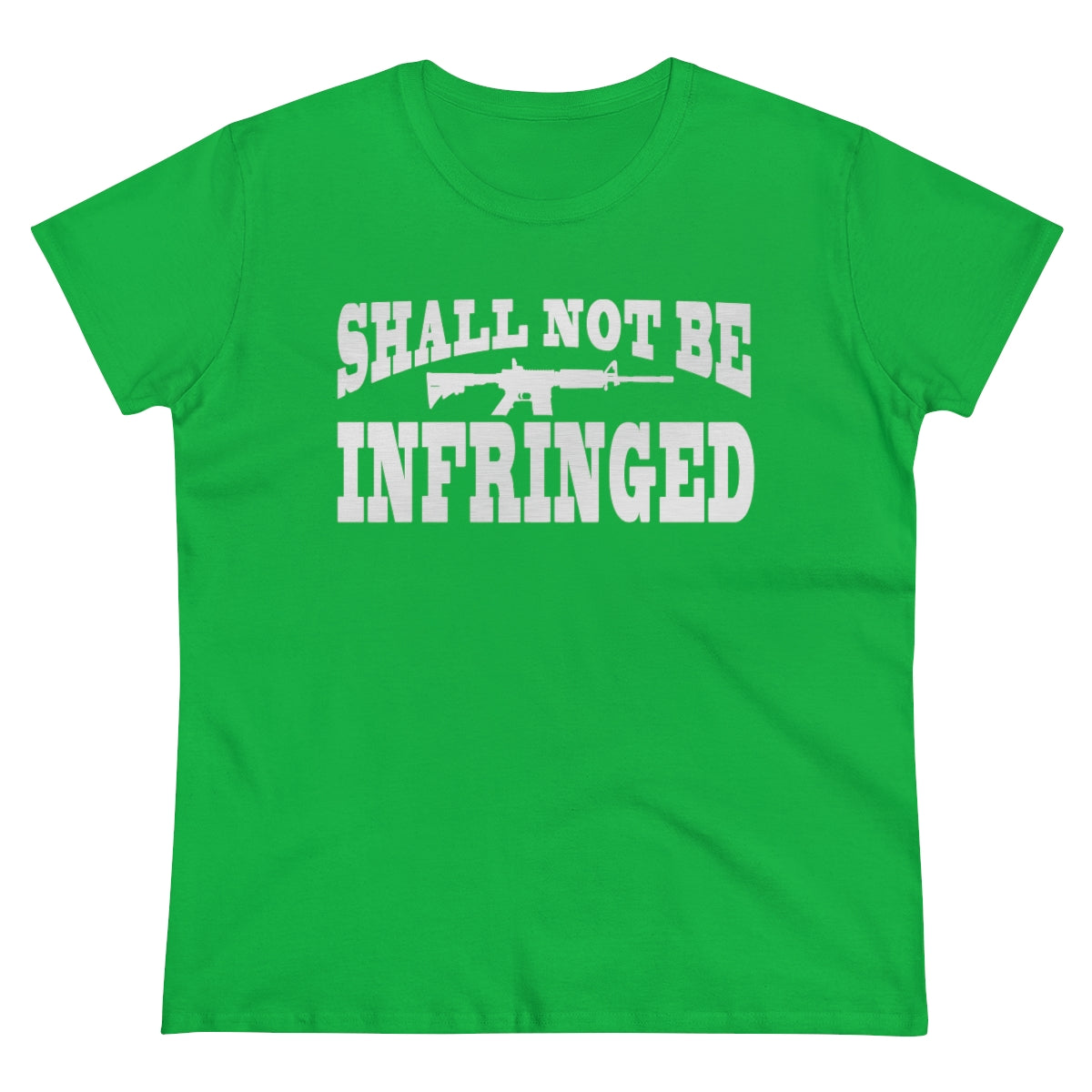 Shall Not Be Infringed | Women's Tee - Rise of The New Media