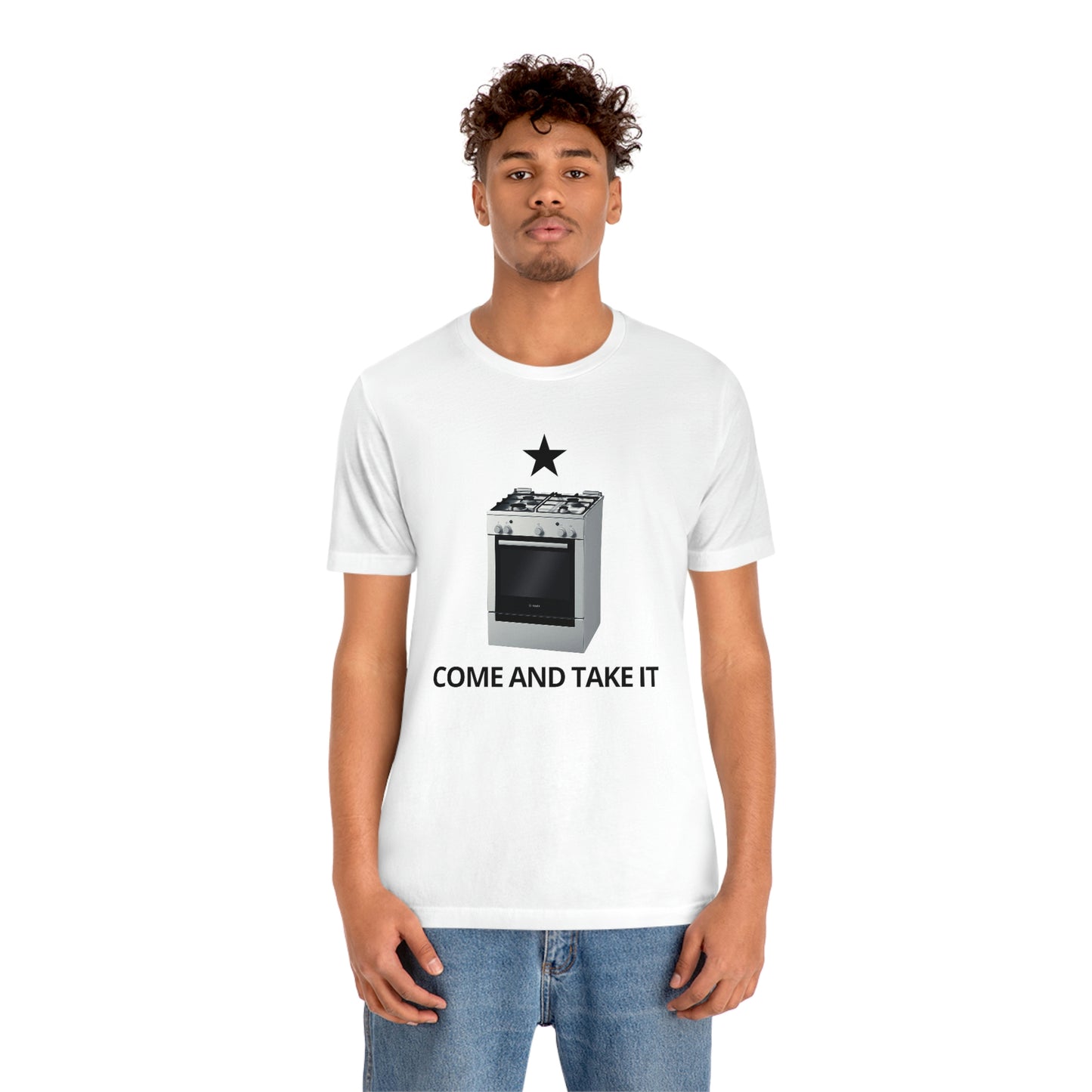 Gas Stove - Come And Take It | Mens/Unisex Short Sleeve T-Shirt - Rise of The New Media