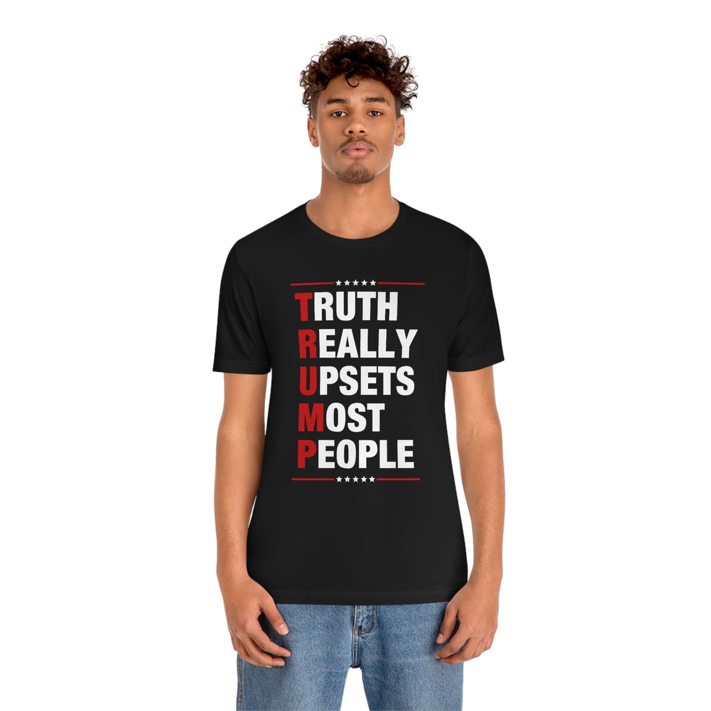 Truth Really Upsets Most People | Mens/Unisex Short Sleeve T-Shirt