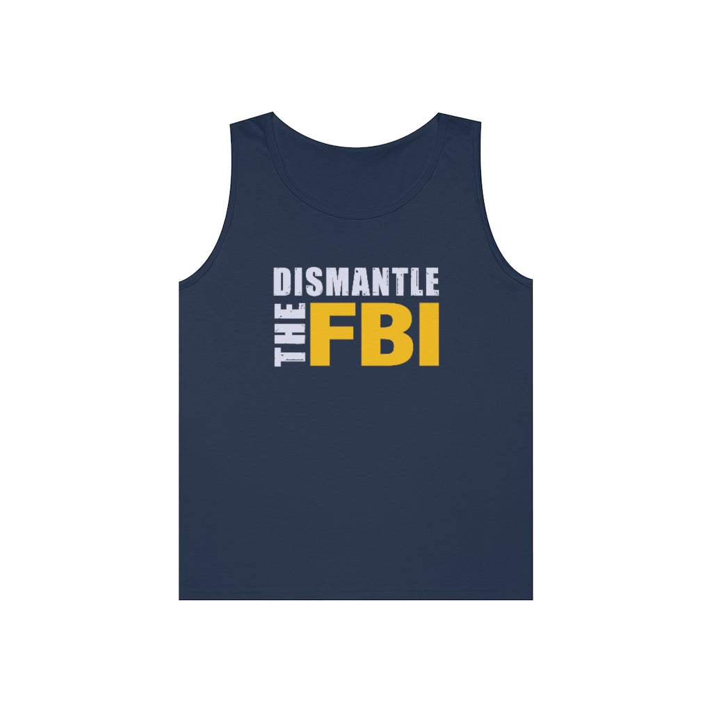 Dismantle The FBI | Men's Heavy Cotton Tank Top - Rise of The New Media