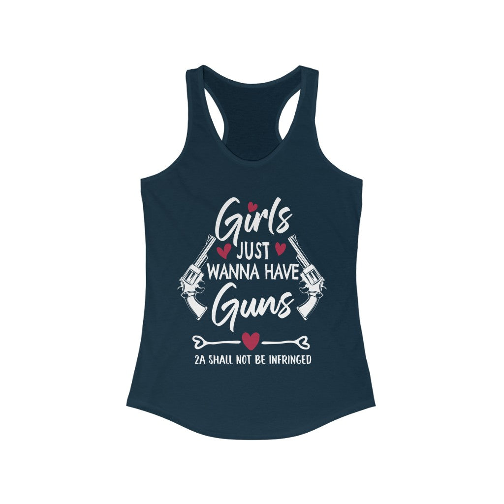 Girls Just Wanna Have Guns | Women's Racerback Tank - Rise of The New Media