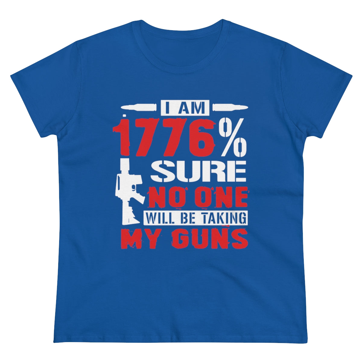 I Am 1776% Sure | Women's Tee - Rise of The New Media