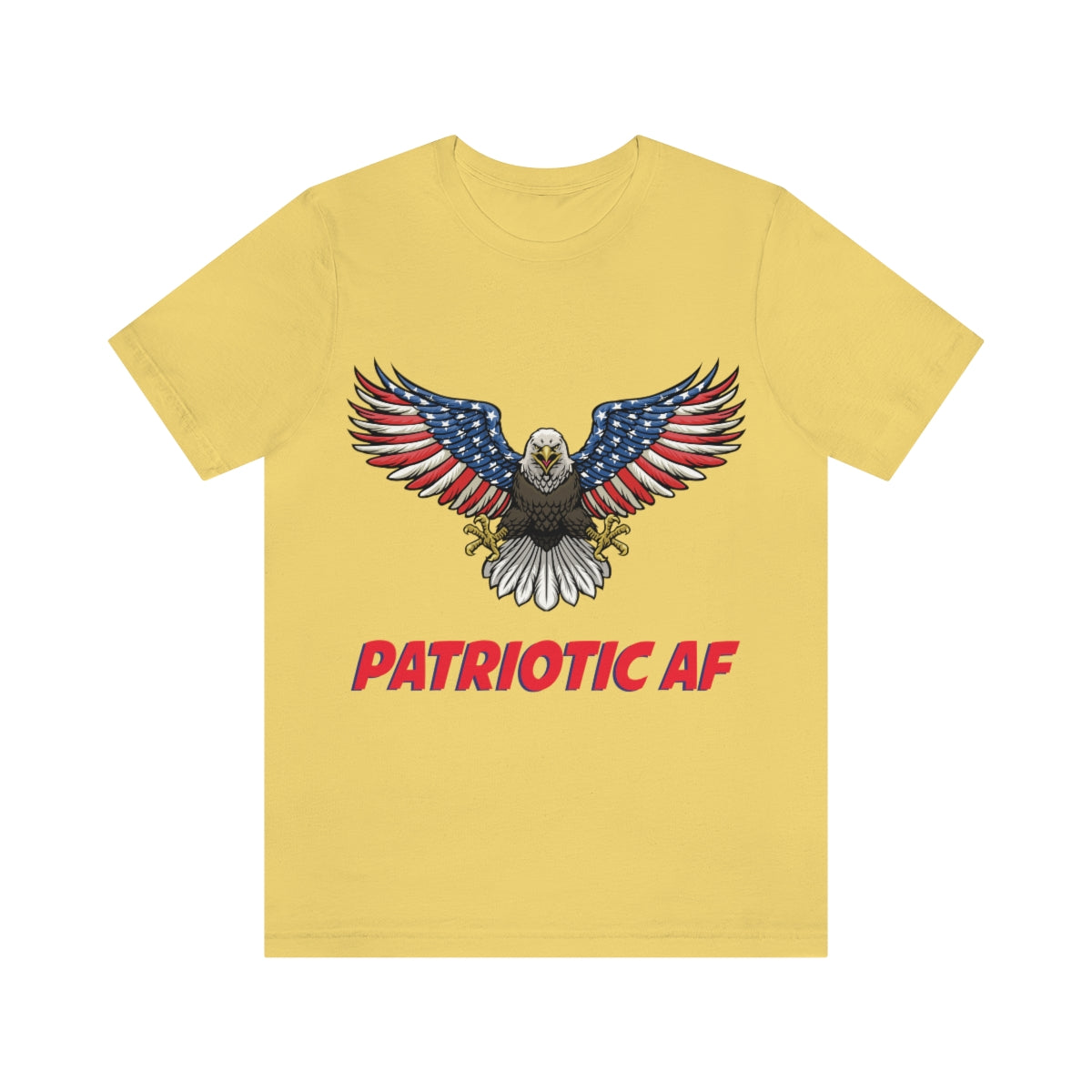 Patriotic AF with American Eagle 2 | Mens/Unisex Short Sleeve T-Shirt - Rise of The New Media