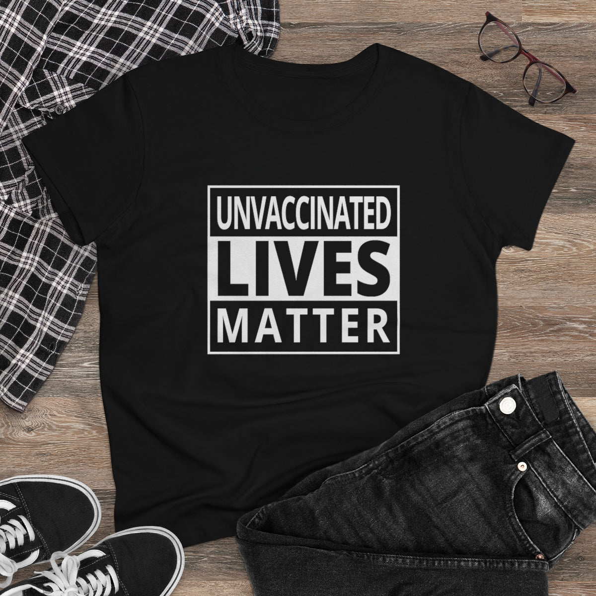 Unvaccinated Lives Matter | Women's Tee - Rise of The New Media