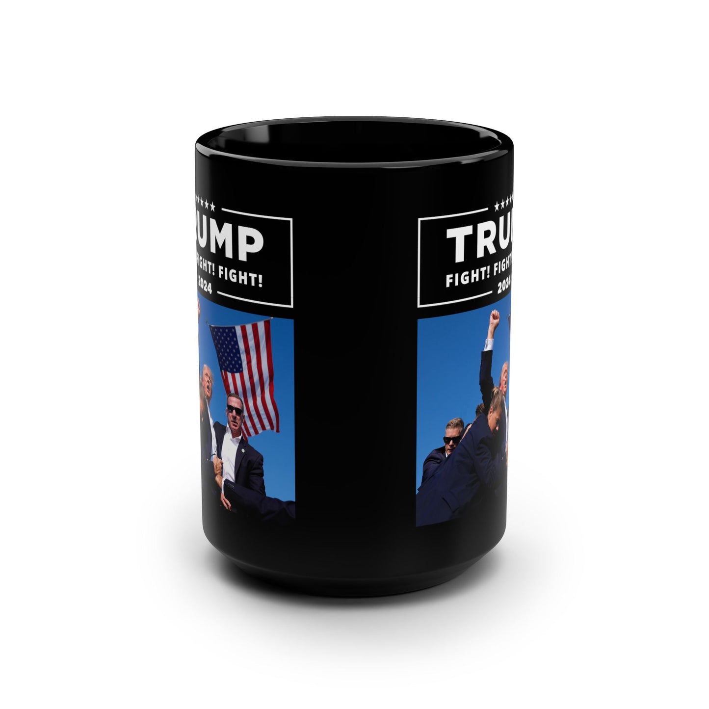 Trump 2024 Fight! Fight! Fight! | 15oz Black Mug