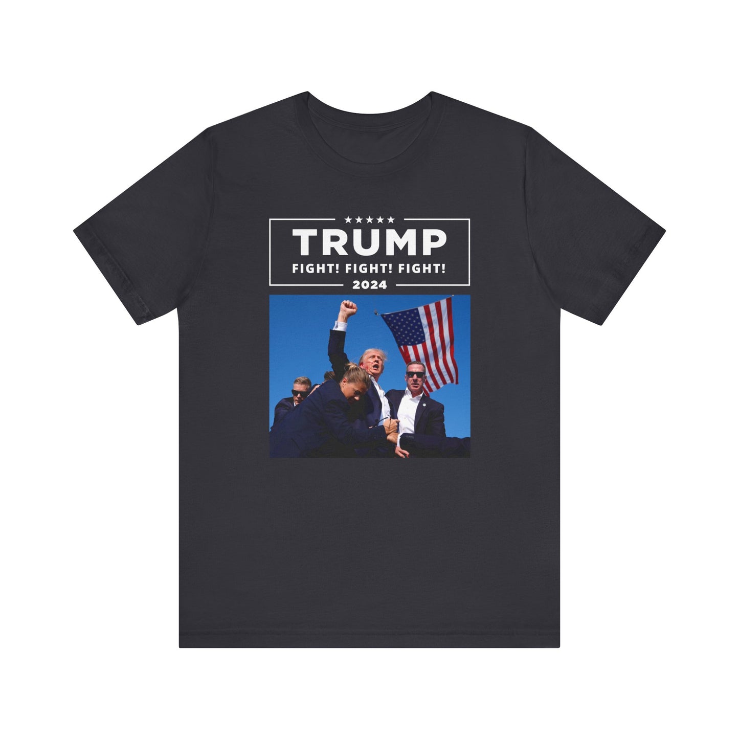 Trump 2024 Fight! Fight! Fight! | Mens/Unisex Short Sleeve T-Shirt