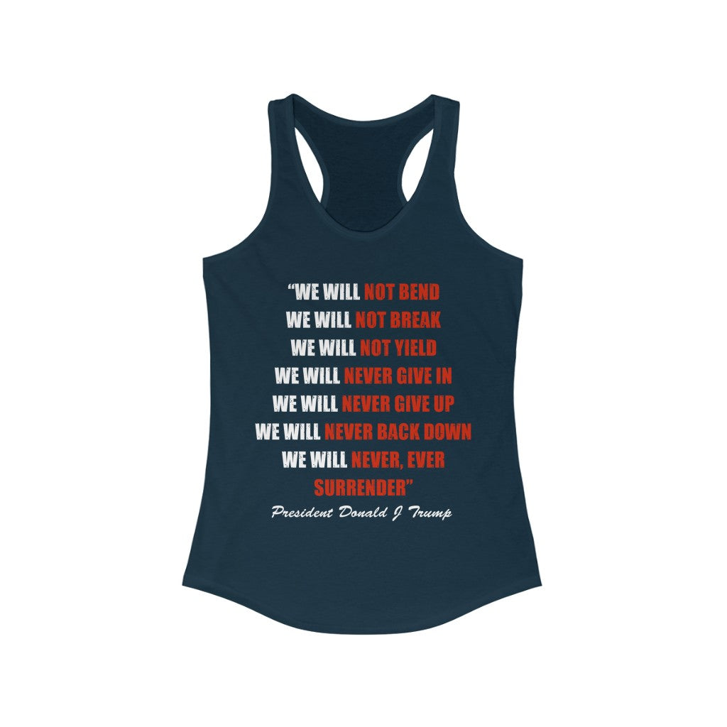 We Will Not Bend.. | Women's Racerback Tank - Rise of The New Media