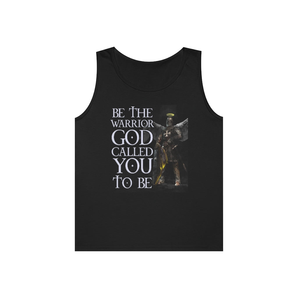 Be The Warrior God Called You To Be | Men's Heavy Cotton Tank Top - Rise of The New Media