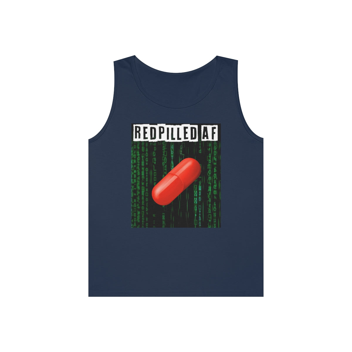 Redpilled AF | Men's Heavy Cotton Tank Top - Rise of The New Media