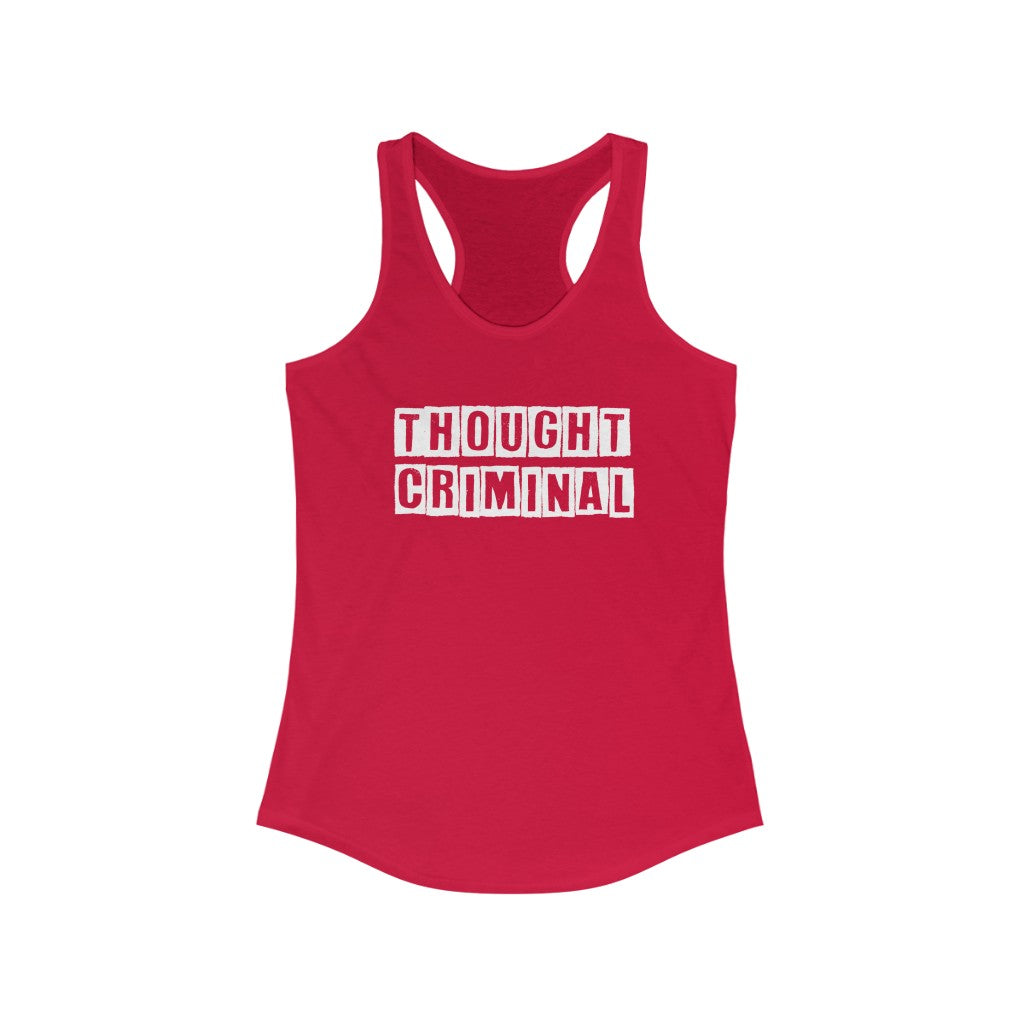 Thought Criminal | Women's Racerback Tank - Rise of The New Media