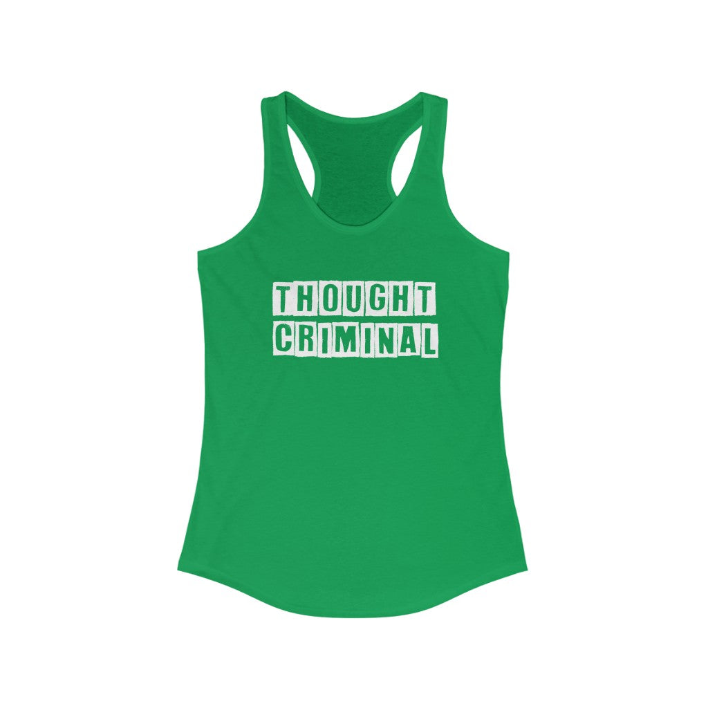 Thought Criminal | Women's Racerback Tank - Rise of The New Media