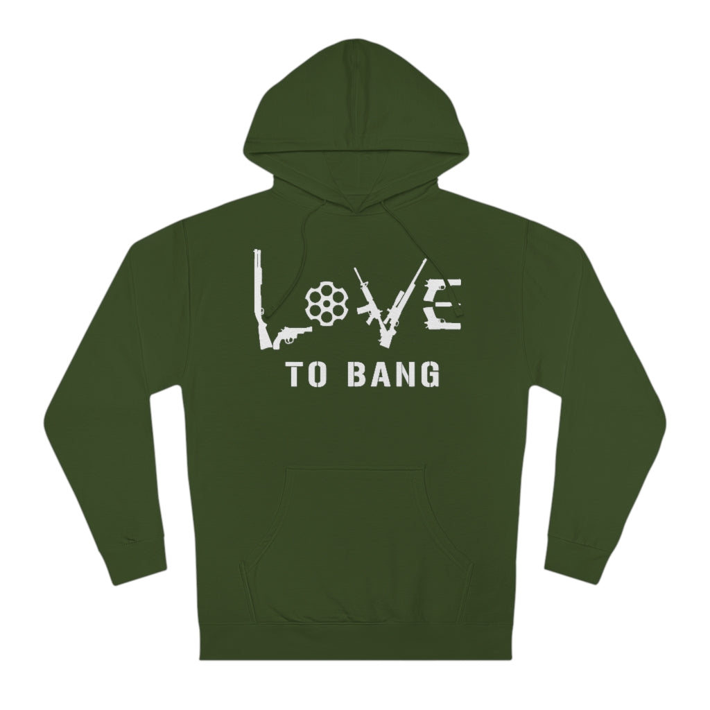 Love To Bang | Unisex Hooded Sweatshirt - Rise of The New Media