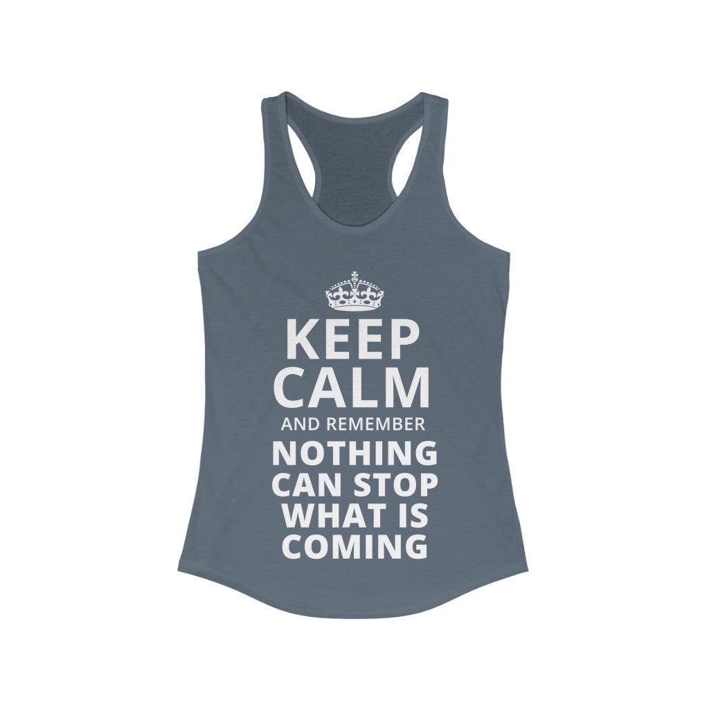 Keep Calm and Remember... | Women's Racerback Tank - Rise of The New Media