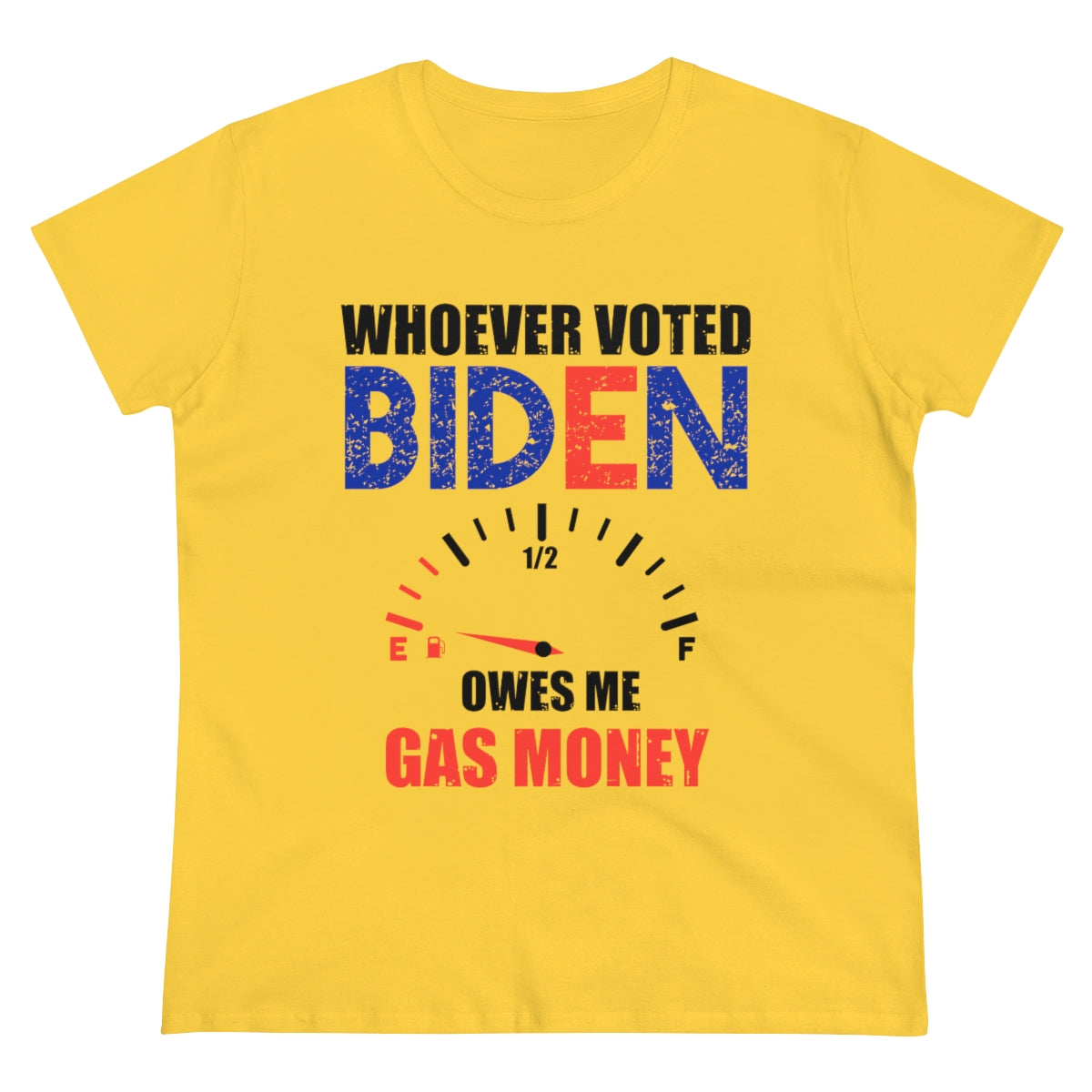 Whoever Voted Biden Owes Me Gas Money | Women's Cotton Tee - Rise of The New Media