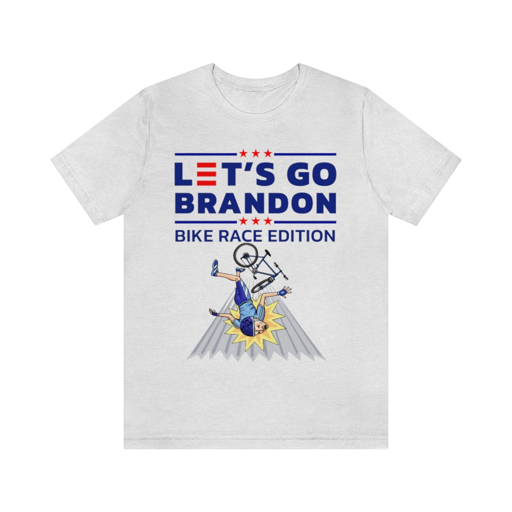 Let's Go Brandon - Bike Race Edition | Unisex Short Sleeve T-Shirt - Rise of The New Media