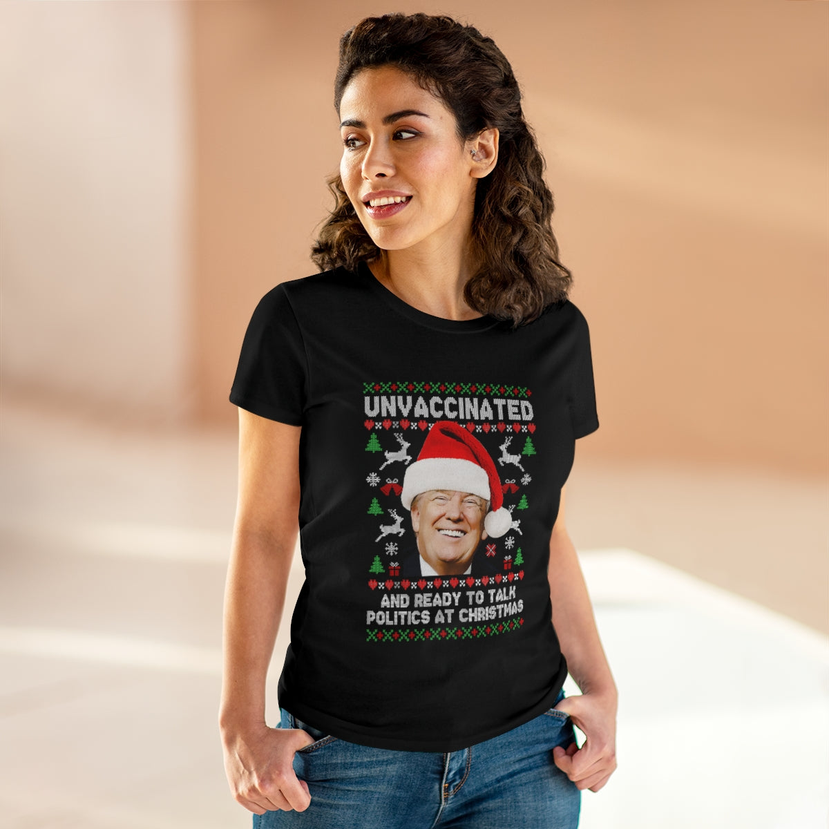 Unvaccinated and Ready To Talk Politics at Christmas | Women's Tee - Rise of The New Media