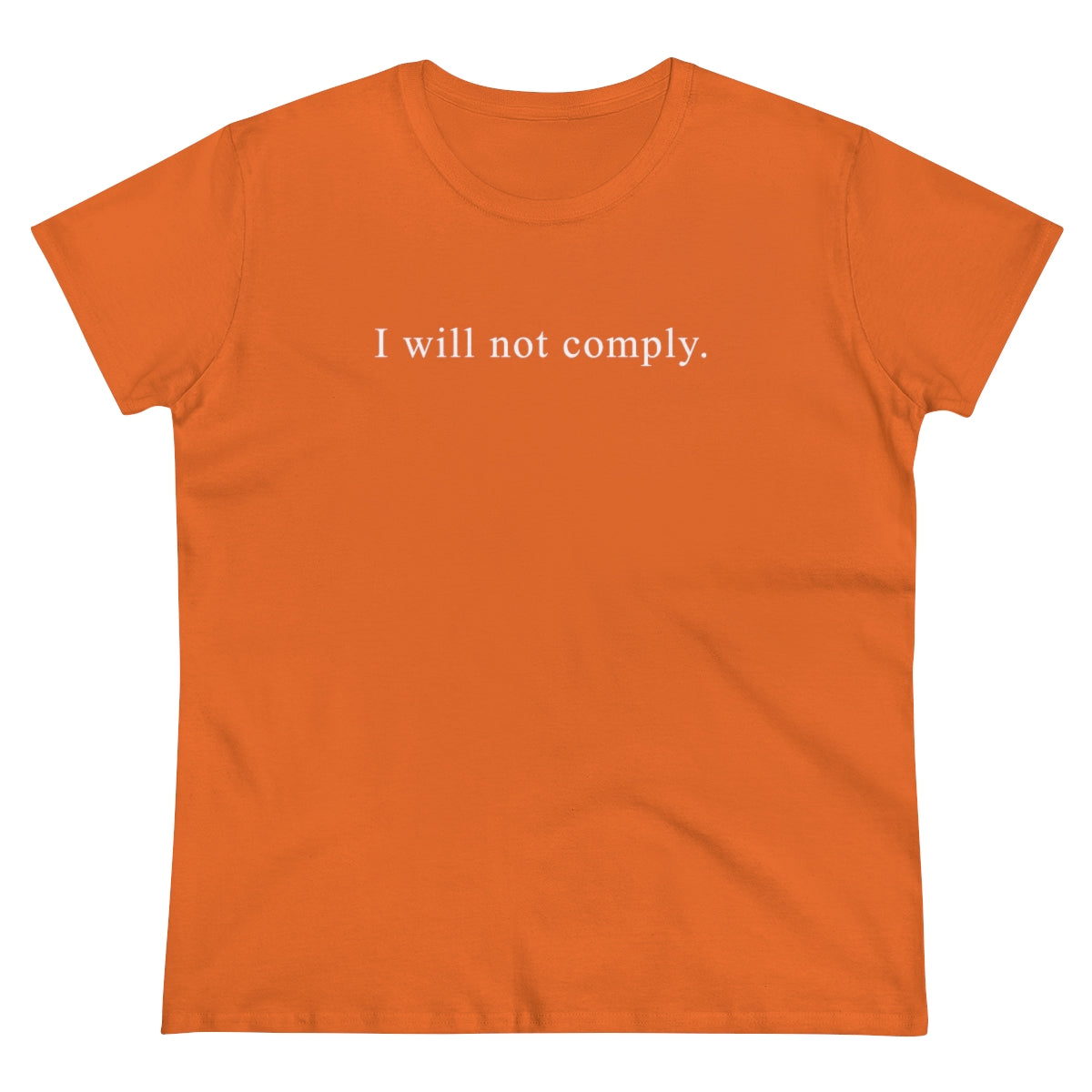 I Will Not Comply | Women's Tee - Rise of The New Media