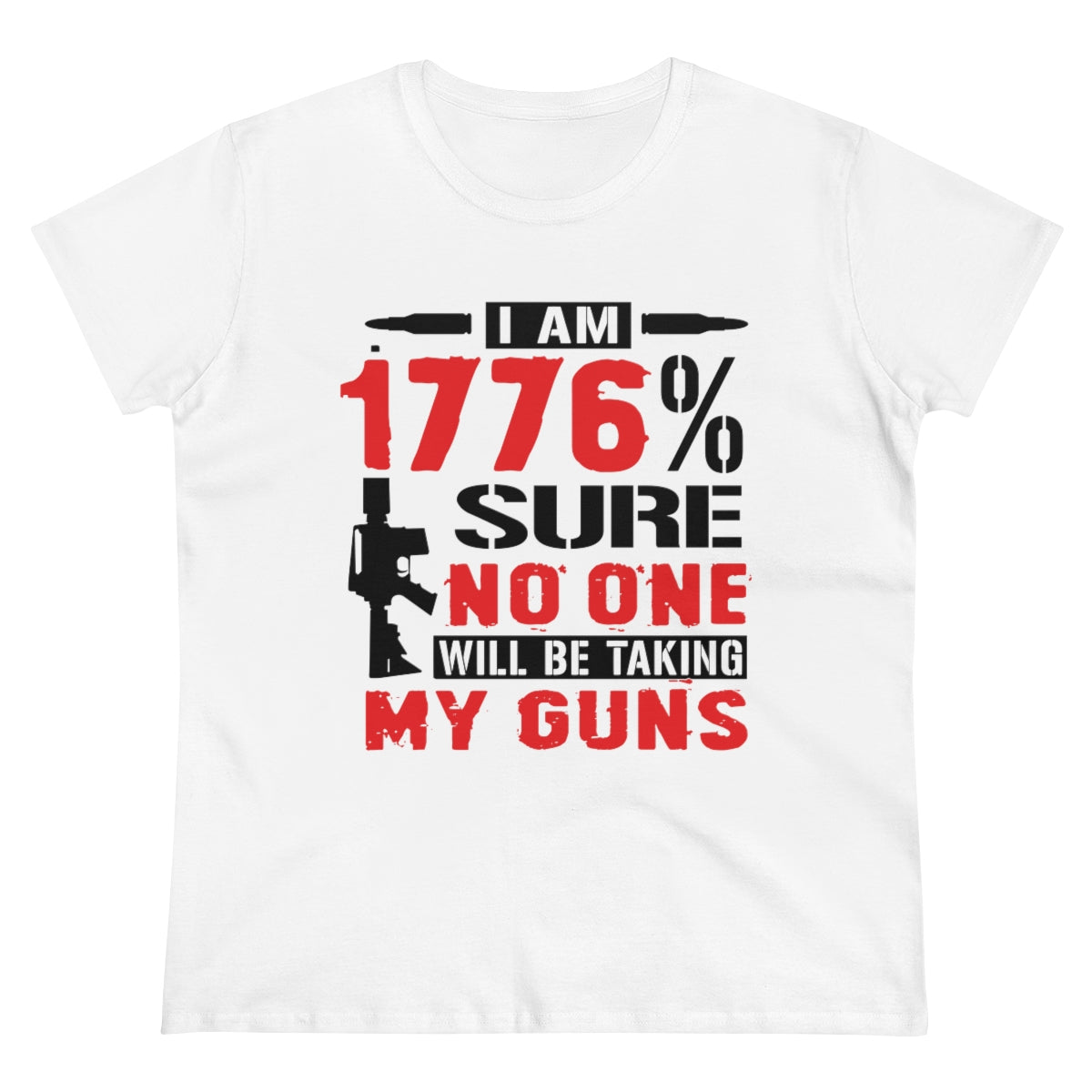 I Am 1776% Sure | Women's Tee - Rise of The New Media