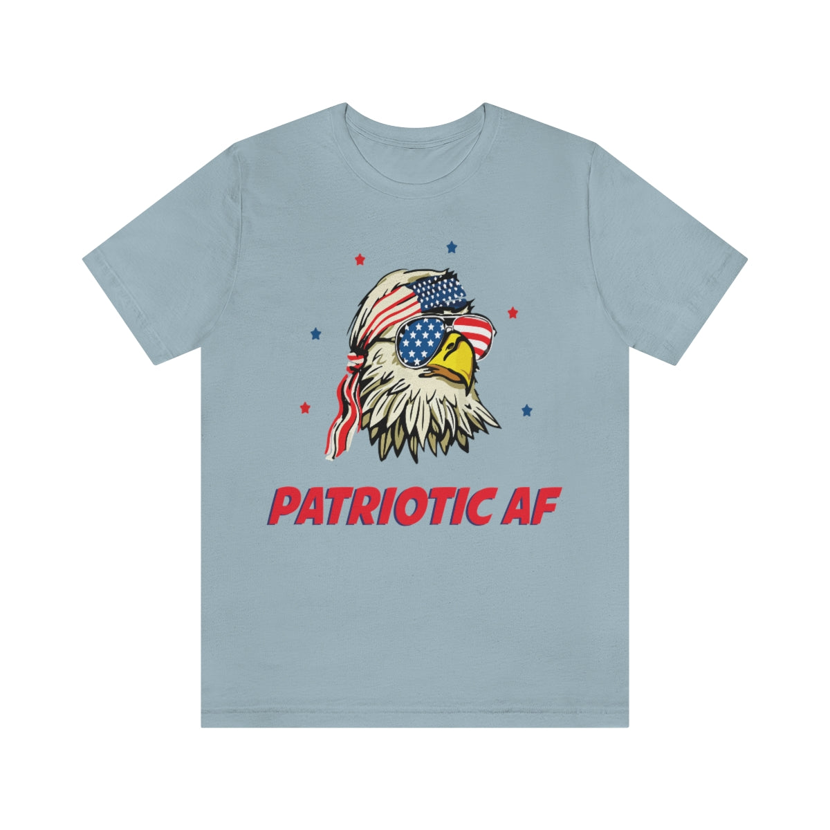 Patriotic AF with American Eagle | Mens/Unisex Short Sleeve T-Shirt - Rise of The New Media