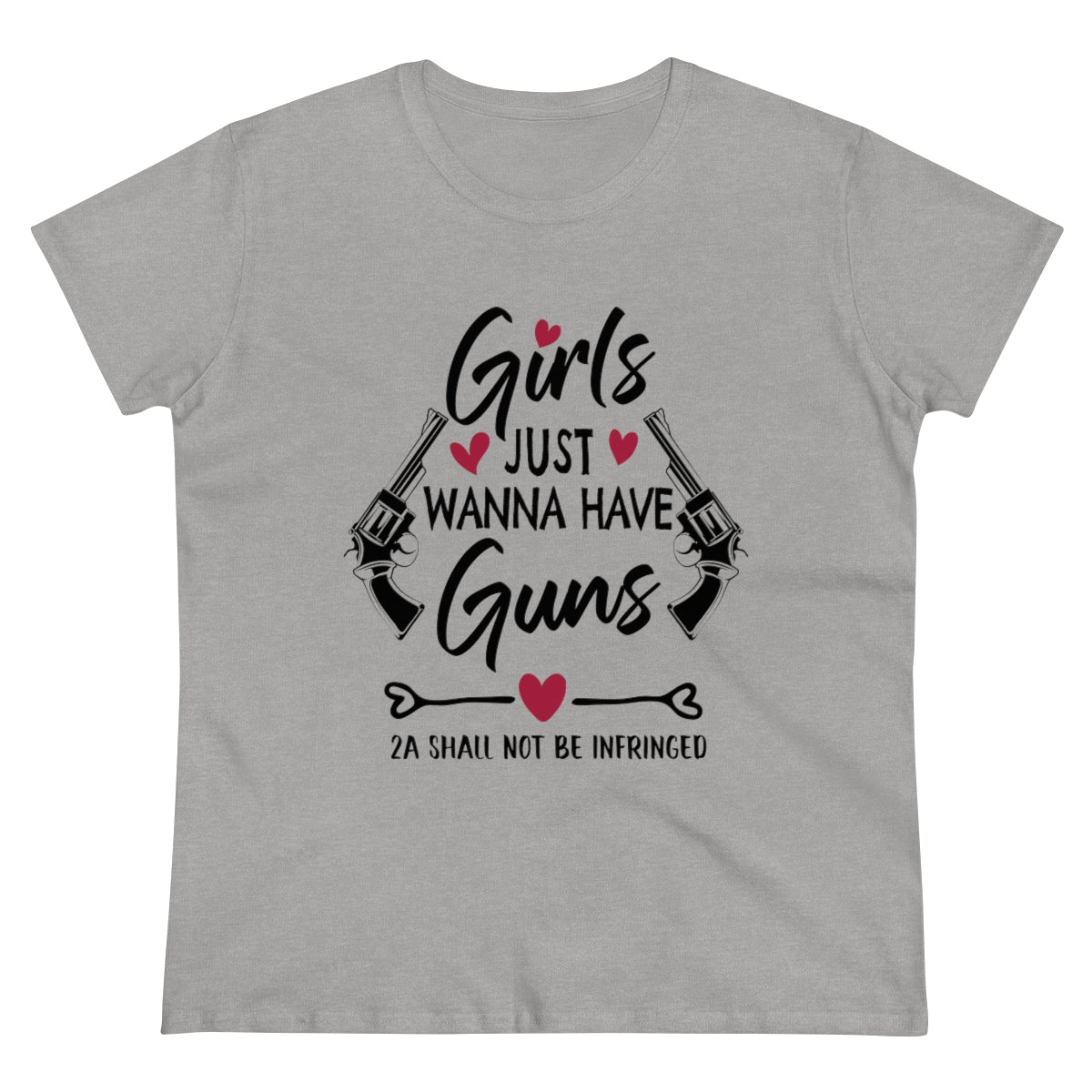 Girls Just Wanna Have Guns | Women's Tee - Rise of The New Media