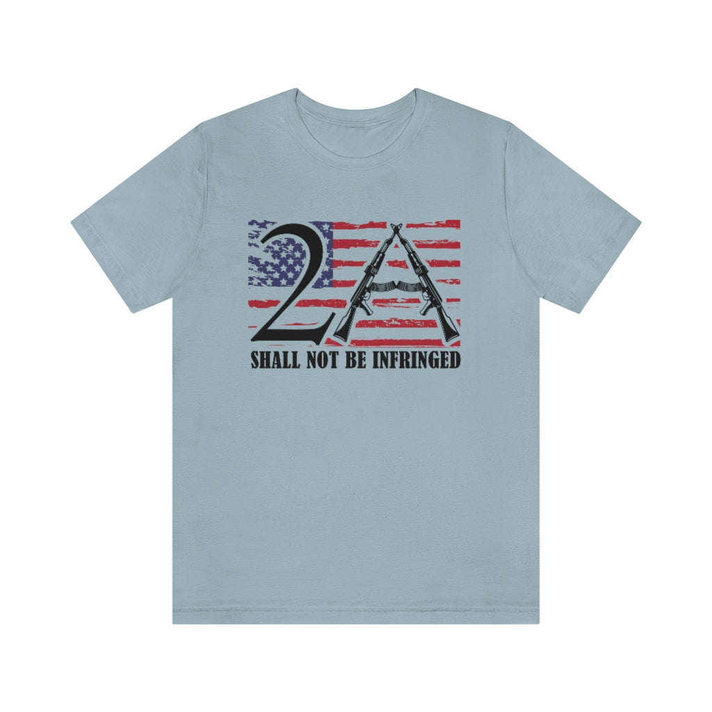 2A Shall Not Be Infringed | Mens/Unisex Short Sleeve T-Shirt - Rise of The New Media