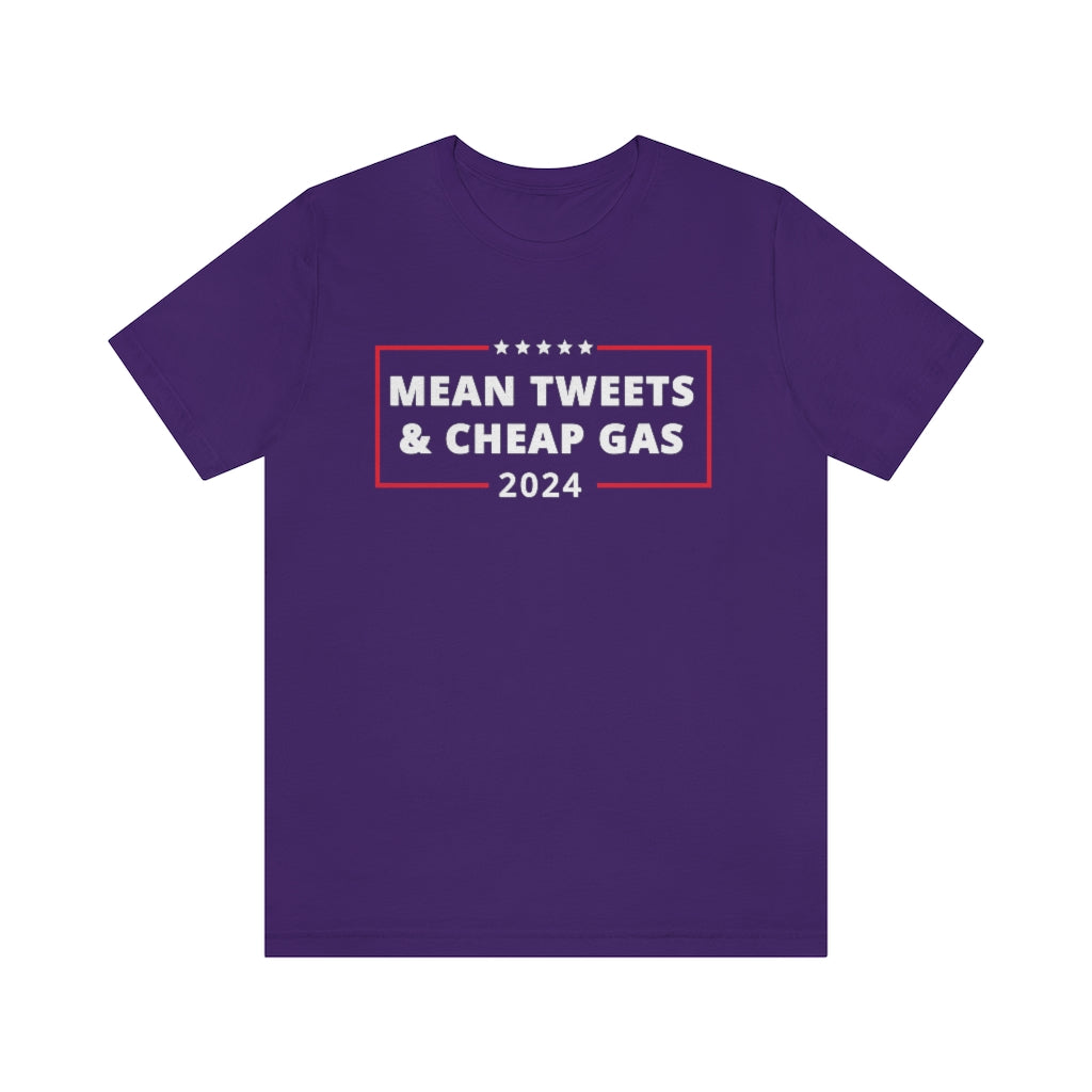 Mean Tweets & Cheap Gas 2024 | Unisex Short Sleeve T-Shirt - Rise of The New Media