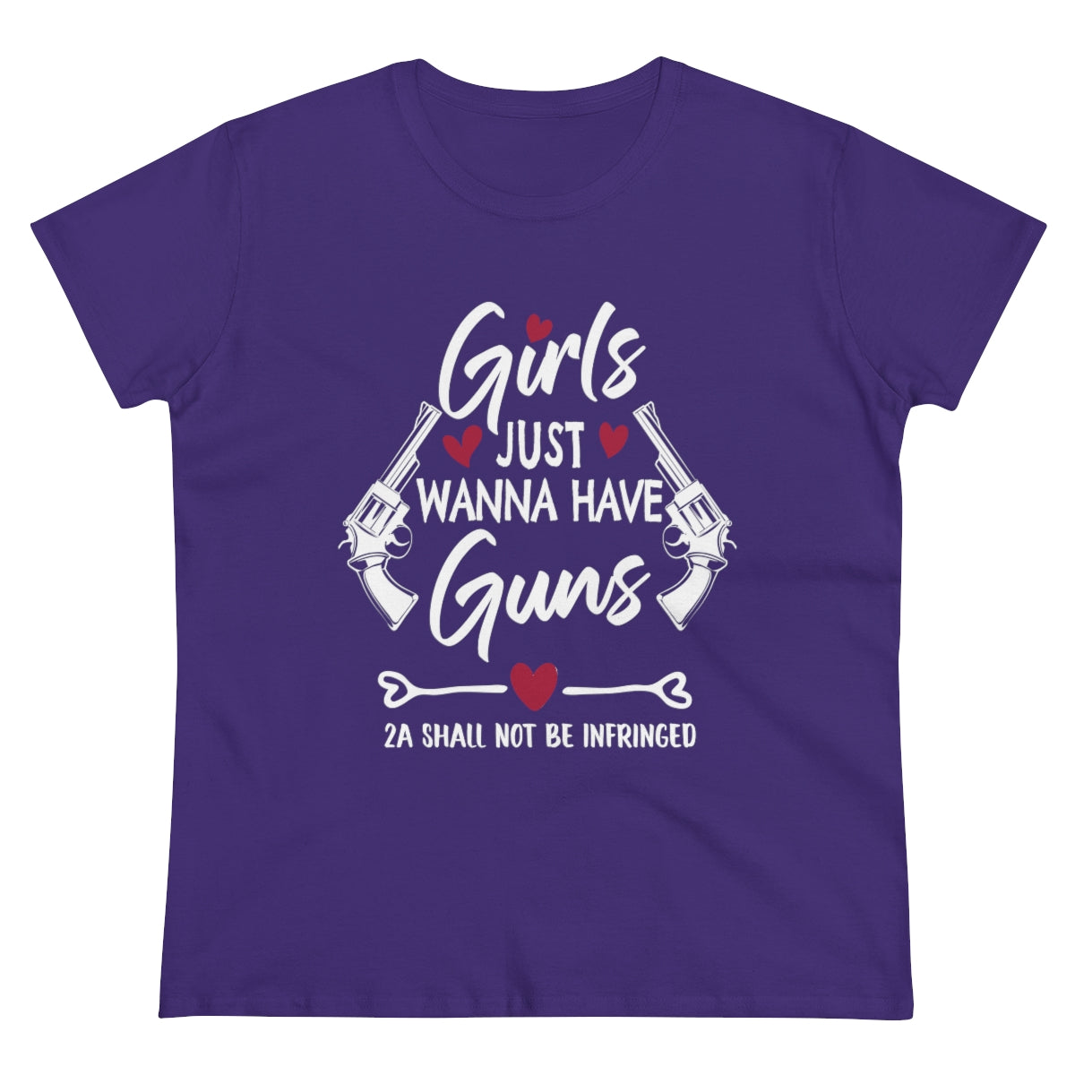 Girls Just Wanna Have Guns | Women's Tee - Rise of The New Media