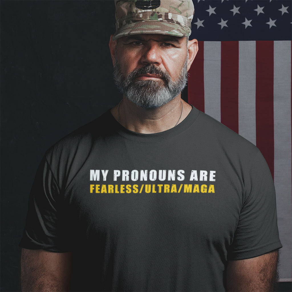 My Pronouns Are Fearless/Ultra/Maga | Mens/Unisex Short Sleeve T-Shirt - Rise of The New Media