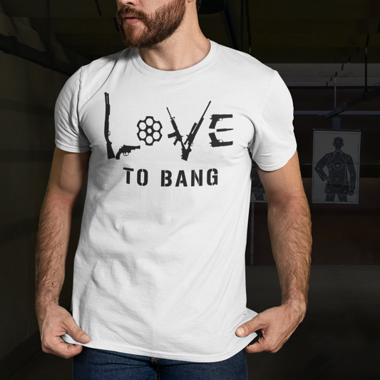 Love To Bang | Mens/Unisex Short Sleeve T-Shirt - Rise of The New Media