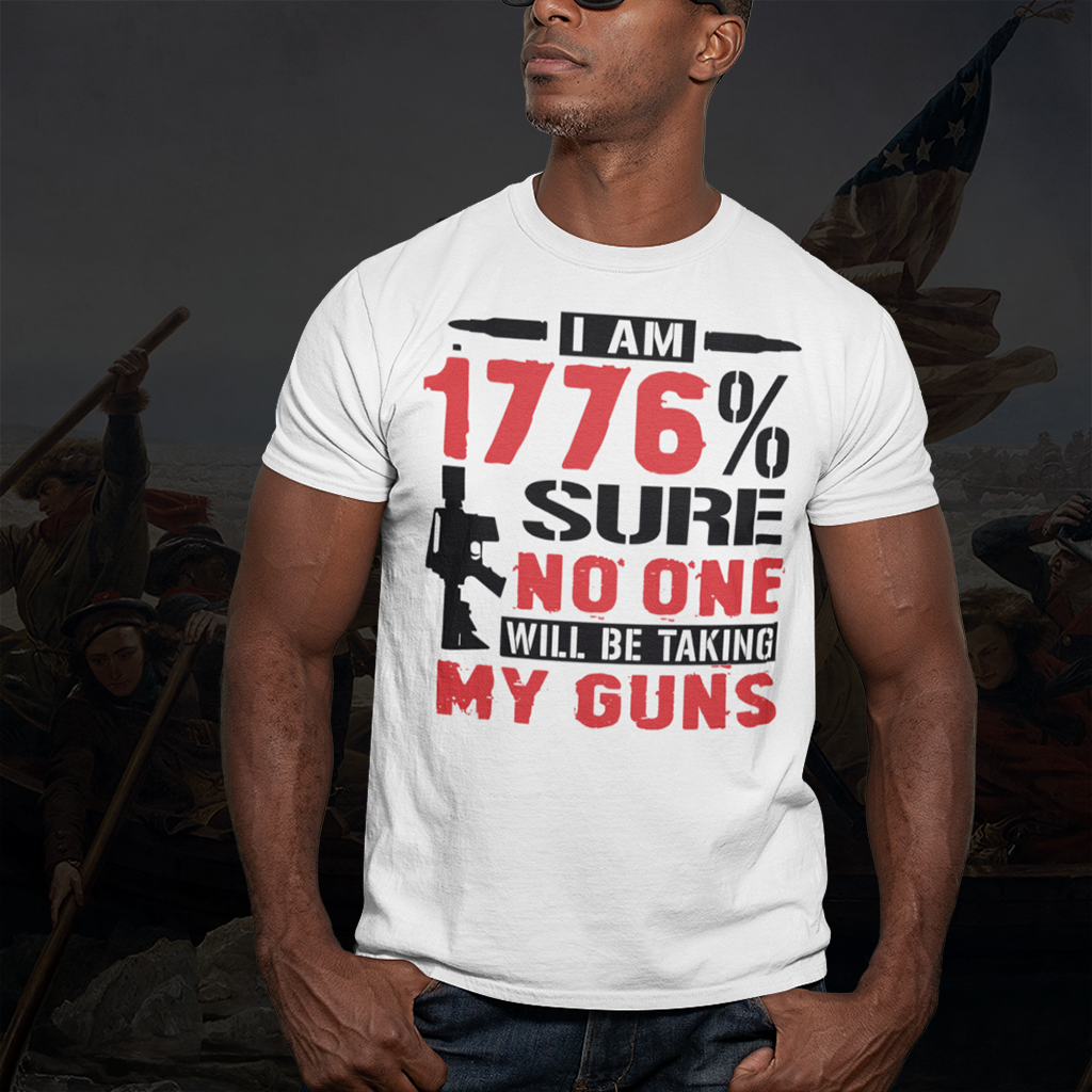 I Am 1776% Sure | Mens/Unisex Short Sleeve T-Shirt - Rise of The New Media